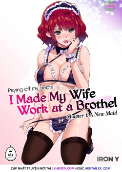 HentaiManhwa.Net - Đọc I Made My Wife Work At A Brothel Online