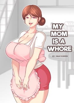 HentaiManhwa.Net - Đọc My Mom Is A Whore Online