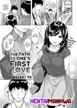 HentaiManhwa.Net - Đọc The Path To One’s First Love Online