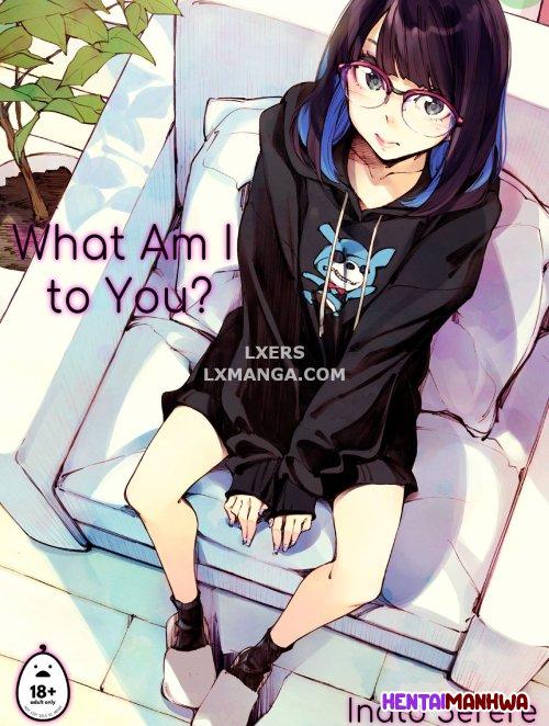 HentaiManhwa.Net - Đọc What Am I To You Online